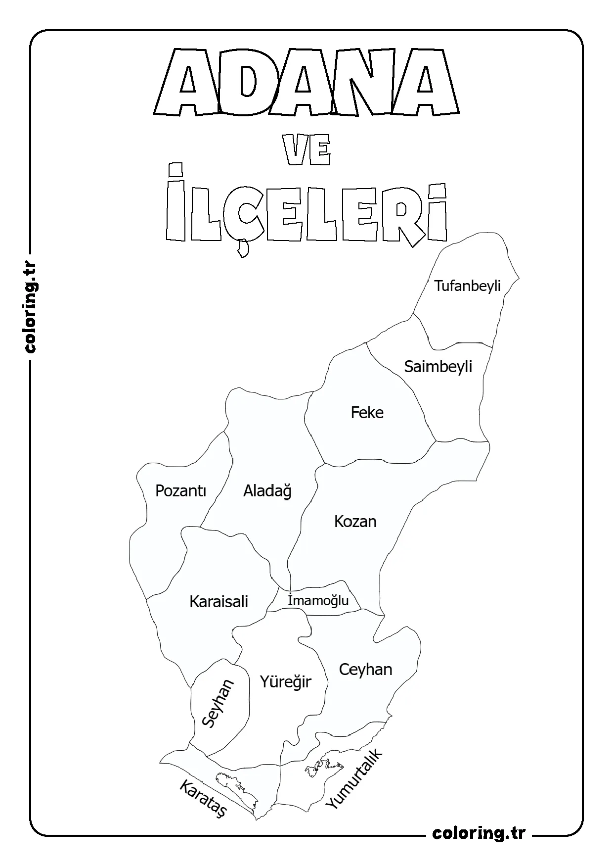 Adana ve İlçeleri Harita Boyama Sayfası