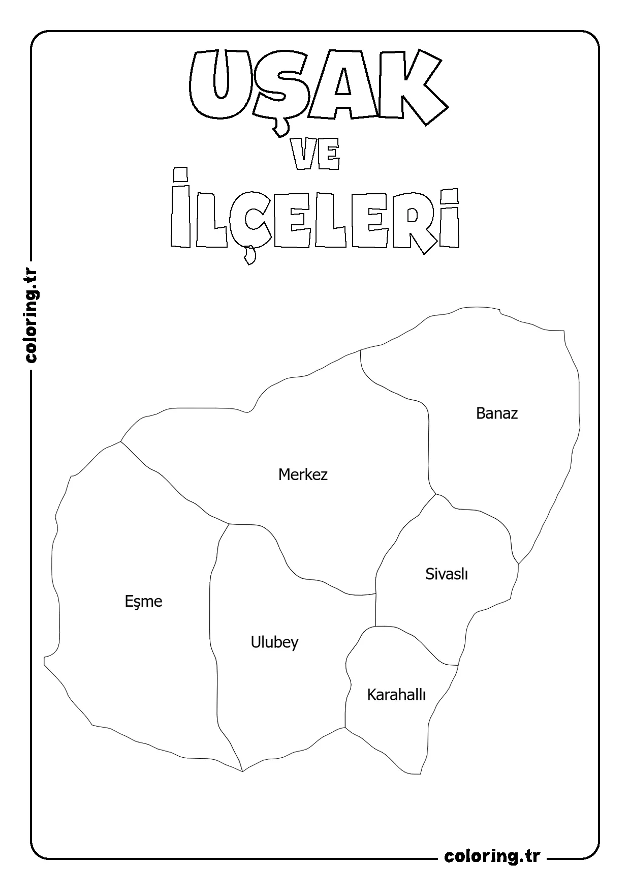 Uşak ve İlçeleri Harita Boyama Sayfası